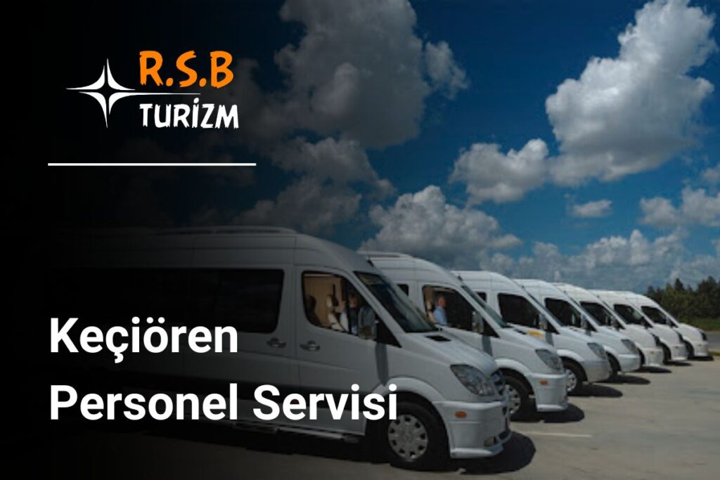 Keçiören Personel Servisi