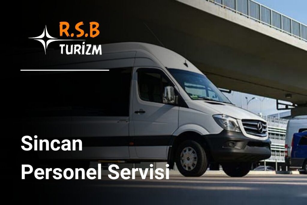 Sincan Personel Servisi